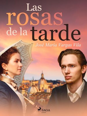 cover image of Las rosas de la tarde